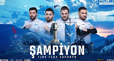 Fire Flux ESports, 3.5 Milyon TL ödüllü PMPL Avrupa Turnuvası’nda Şampiyon oldu!