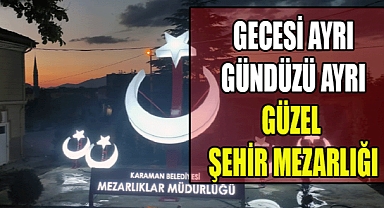 KARAMAN ŞEHİR MEZARLIĞINA AY-YILDIZ FİGÜRÜ