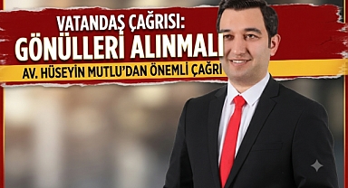 GÖNÜLLERİ ALINMALI