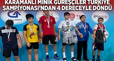 KARAMANLI MİNİK GÜREŞÇİLER TÜRKİYE ŞAMPİYONASI’NDAN 4 DERECEYLE DÖNDÜ